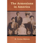 The Armenians in America - Paperback