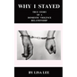 Why I Stayed - Paperback