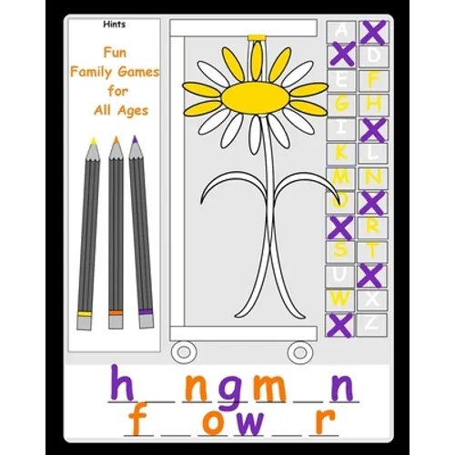 Fun Family Games for All Ages: Hangman Alternative Hang a Flower A pen and paper game book for kids & adults Simple fun easy for siblings parents eld - Paperback