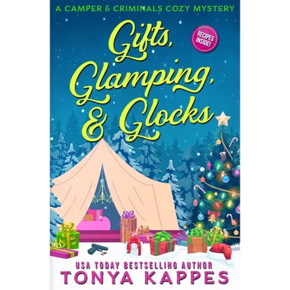 Gifts, Glamping, & Glocks - Paperback