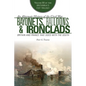 Bayonets, Balloons & Ironclads: Britain and France Take Sides with the South - Paperback