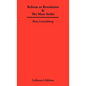 Reform or Revolution & The Mass Strike - Hardcover