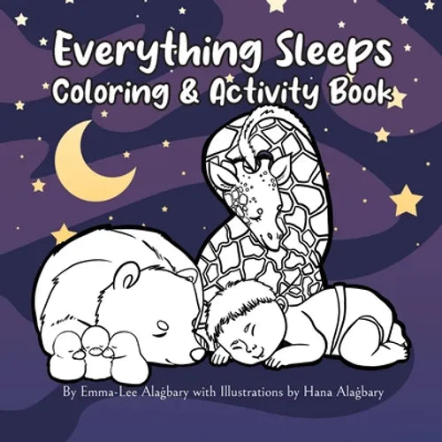 Everything Sleeps Coloring & Activity Book - Paperback