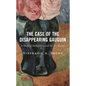 The Case of the Disappearing Gauguin: A Study of Authenticity and the Art Market - Hardcover