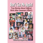 Don't Cut Me Again! True Stories about Vaginal Birth After Cesarean (Vbac) - Paperback