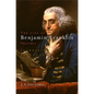 The Life of Benjamin Franklin, Volume 1: Journalist, 176-173 - Hardcover