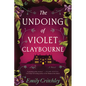 The Undoing of Violet Claybourne - Paperback