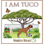 I am TUCO - Hardcover