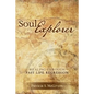 Soul Explorer: Healing through Past Life Regression - Paperback