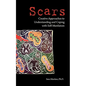 Scars: Creative Approaches to Understanding and Coping with Self-Mutilation - Paperback