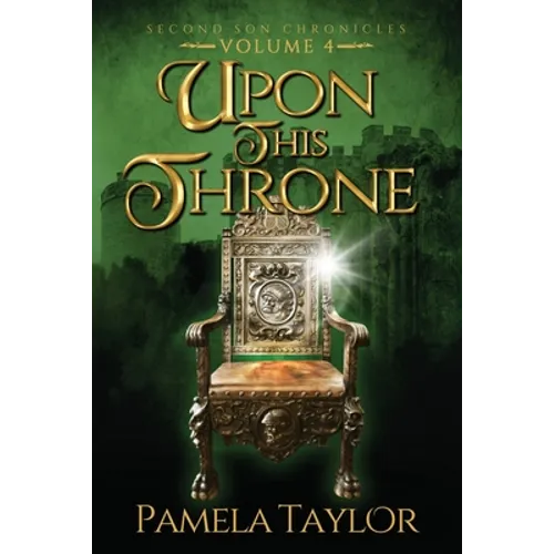 Upon This Throne - Paperback