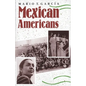 Mexican Americans: Leadership, Ideology, and Identity, 1930-1960 - Paperback