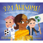 3 2 1 Awesome!: 20 Fearless Women Who Dared to Be Different - Board Book