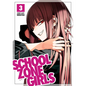 School Zone Girls Vol. 3 - Paperback