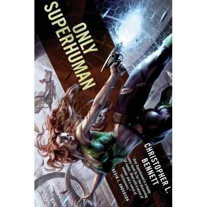 Only Superhuman - Paperback
