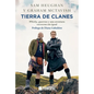 Tierra de Clanes - Hardcover