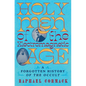 Holy Men of the Electromagnetic Age: A Forgotten History of the Occult - Hardcover