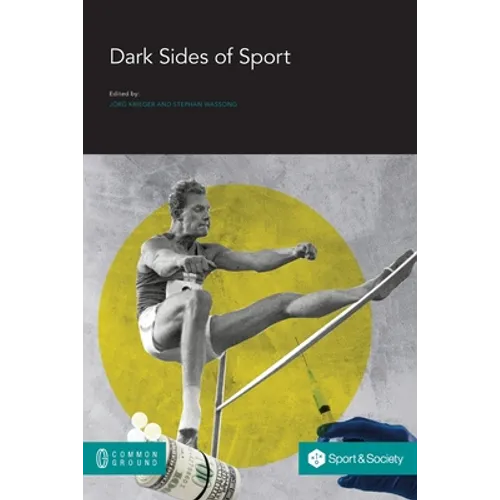 Dark Sides of Sport - Paperback