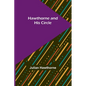 Hawthorne and His Circle - Paperback
