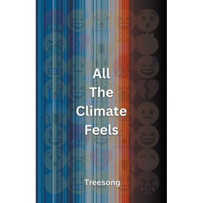 All The Climate Feels - Paperback