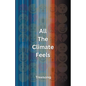 All The Climate Feels - Paperback