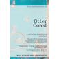 Otter Coast: A Medical Marijuana Mystery - Paperback