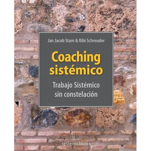 Coaching Sistémico: trabajo Sistemico sin constelacion - Paperback