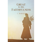 Great Is His Faithfulness - Paperback