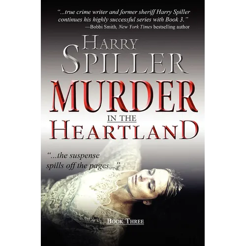 Murder in the Heartland: Book Three - Hardcover