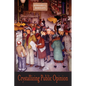 Crystallizing Public Opinion - Paperback