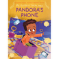 Pandora's Phone - Library Binding