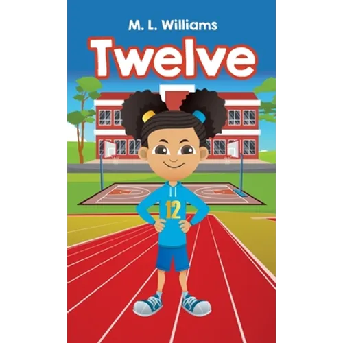 Twelve - Hardcover