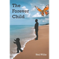 The Forever Child - Paperback