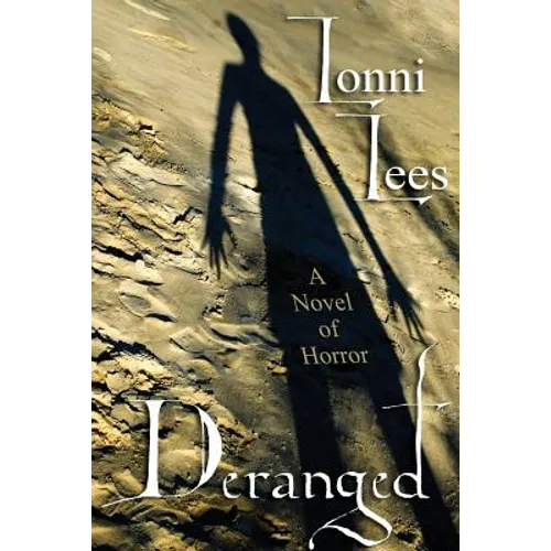 Deranged: A Novel of Horror - Paperback