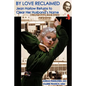 By Love Reclaimed: Jean Harlow Returns to Clear Her Husband's Name - Paperback