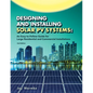 Designing and Installing Solar PV Systems: Commercial and Large Residential Systems (2022) - Paperback