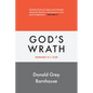 Romans, vol 2: God's Wrath: Exposition of Bible Doctrines - Paperback