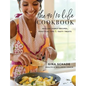 The 90/10 Life Cookbook: Healthy Family Recipes, Practical Tips & Tasty Treats - Hardcover
