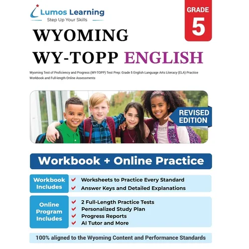 Grade 5 English Language Arts Literacy (ELA) Practice Workbook and Full-length Online Assessments: WY-TOPP Study Guide - Paperback