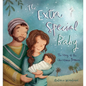 The Extra Special Baby: The Story of the Christmas Promise - Paperback
