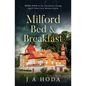 Milford Bed & Breakfast - Paperback