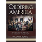 Ordering America - Hardcover