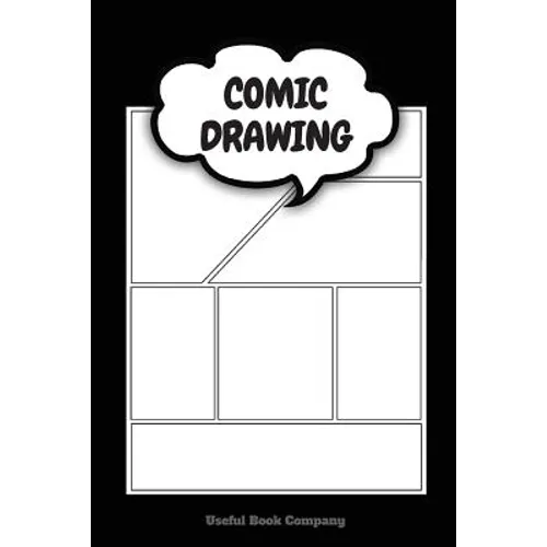 Comic Drawing: Make your own Comic Book, 6 x 9 inches, Over 100 pages, Comic Book templates - Paperback