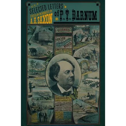 The Selected Letters of P. T. Barnum - Hardcover
