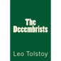 The Decembrists - Paperback