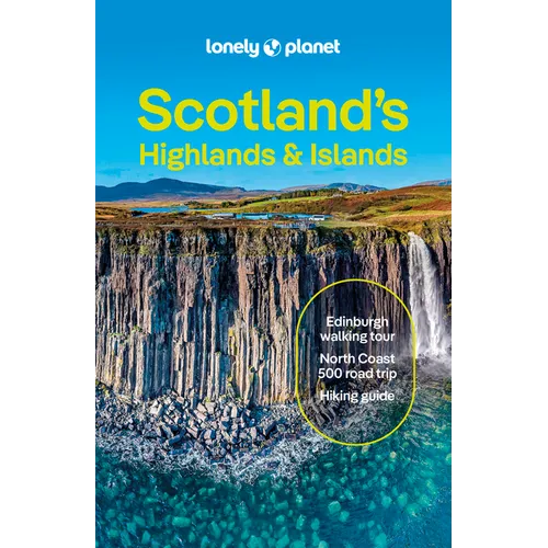 Lonely Planet Scotland's Highlands & Islands - Paperback