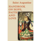 Handbook on Hope, Faith and Love - Hardcover