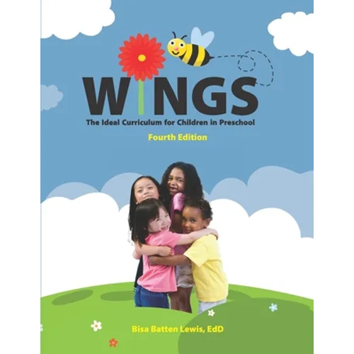 Wings: The Ideal Curriculum for Children in Preschool - Paperback