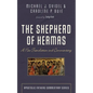 The Shepherd of Hermas: A New Translation and Commentary - Paperback