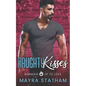 Naughty Kisses: Warming Up to Love - Paperback